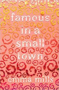 Famous in a Small Town from Millennial Pink YA Books | bookriot.com