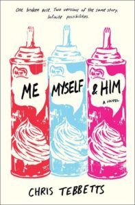 Me, Myself, & Him from 15 YA Books To Add To Your Summer TBR | bookriot.com