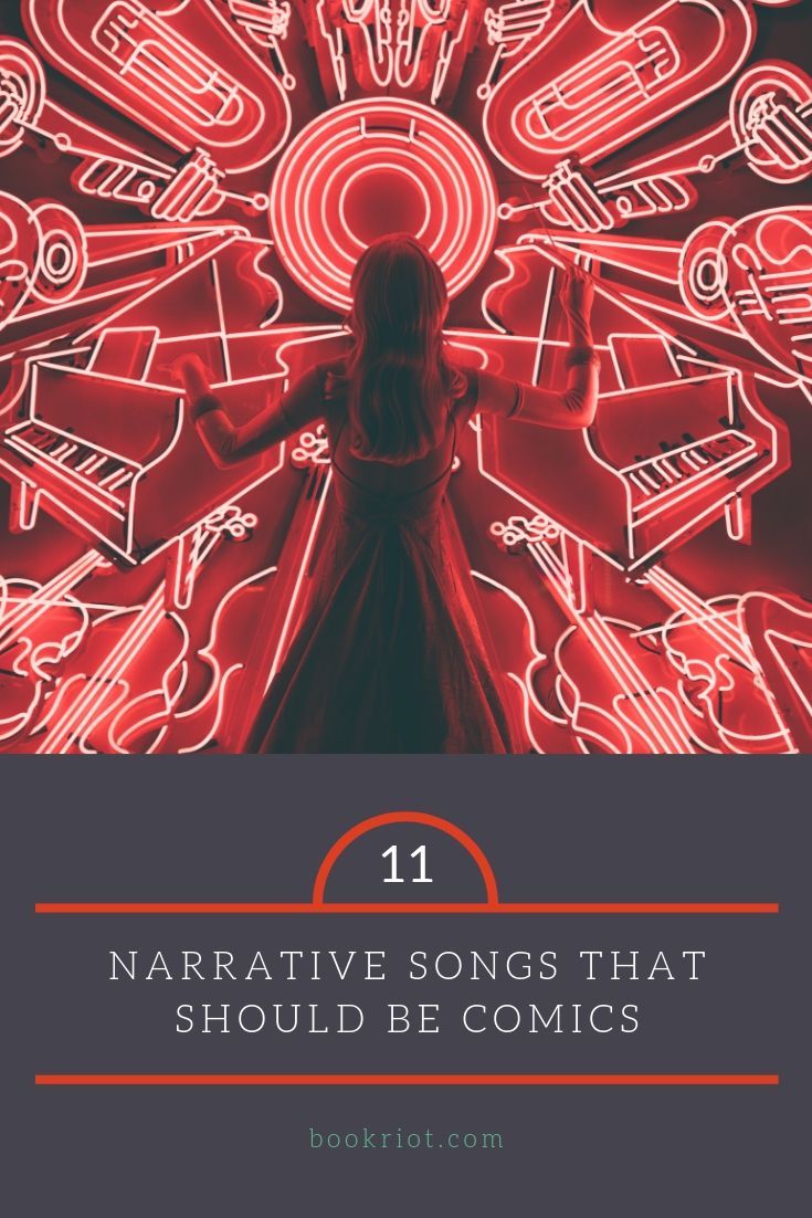 These incredible narrative songs would make for some incredible full-length comics.  comics | music | songs that should be comics