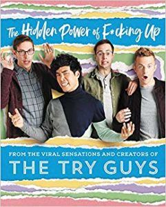 Cover of The Hidden Power of Fucking Up by the Try Guys from YouTube