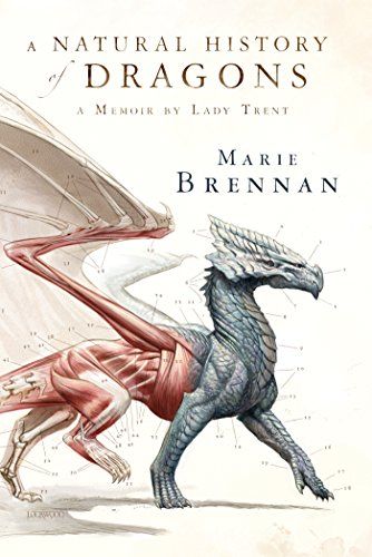 cover of The Natural History of Dragons by Marie Brennan; illustration of a medical cross-section of a dragon
