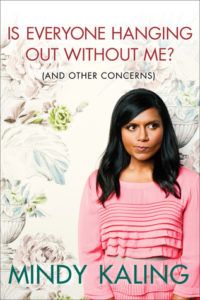 is everyone hanging out without me? (and other concerns) book cover