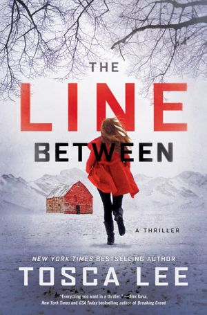 Book Cover of The Line Between by Tosca Lee