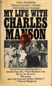 My Life with Charles Manson by Paul Watkins