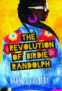 The revolution of Birdie Randolph cover
