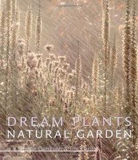 Dream Plants for the Natural Garden Book Cover