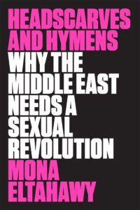 Headscarves and Hymens book cover