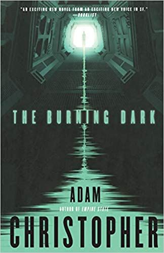 cover image of The Burning Dark by Adam Christopher