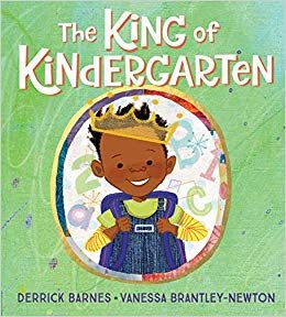 Cover of The King of Kindergarten by Barnes
