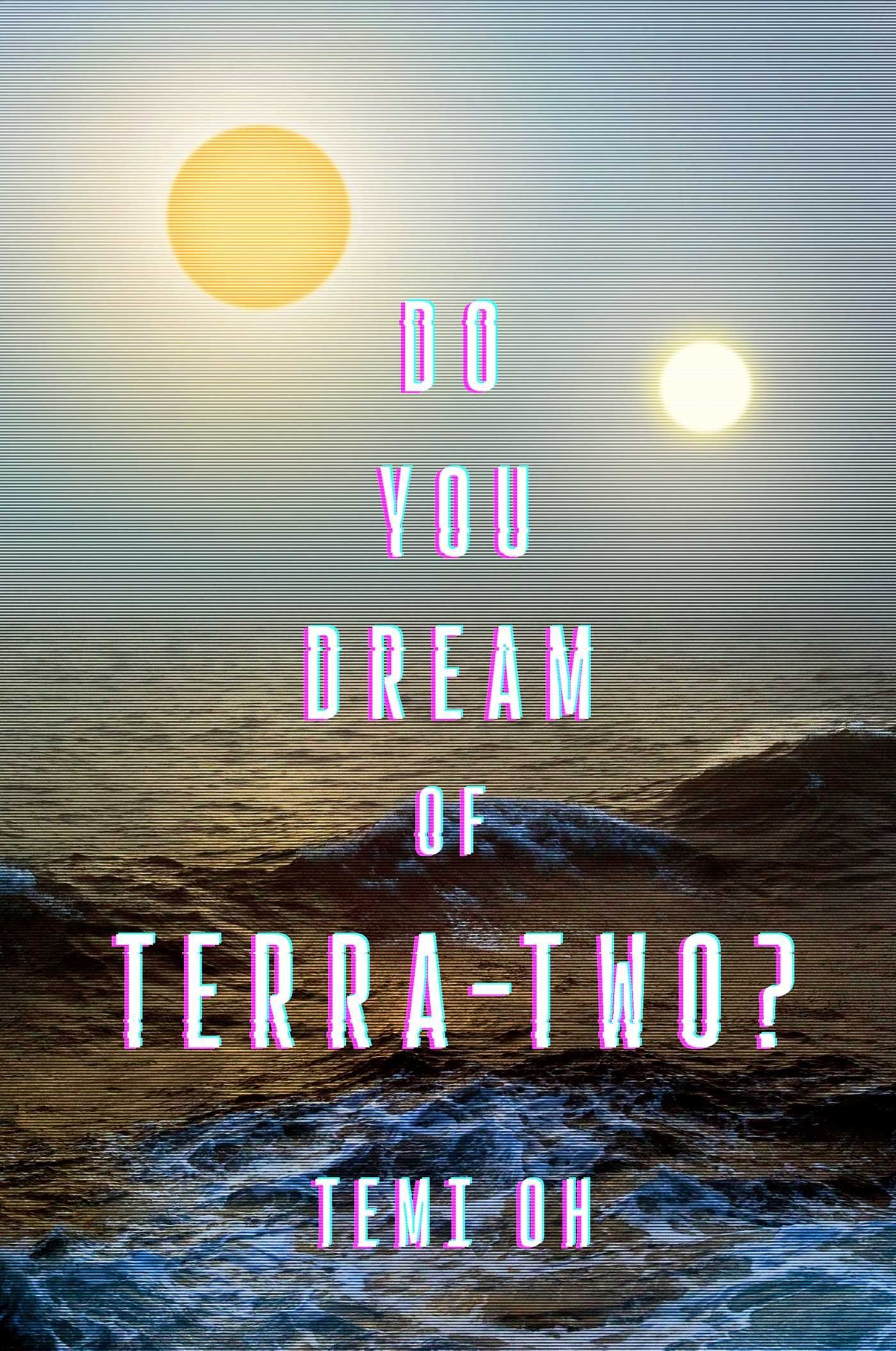 the cover of Do You Dream of Terra-Two?