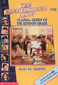 cover of Claudia, Queen of the Seventh Grade by Ann M. Martin