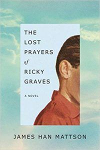 The Lost Prayers of Ricky Graves by James Han Mattson cover