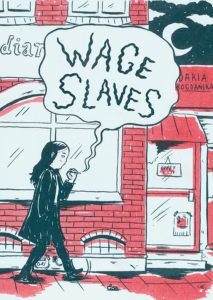 Wage Slaves by Daria Bogdanska