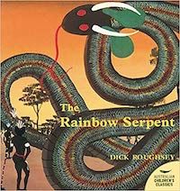 The Rainbow Serpent book cover