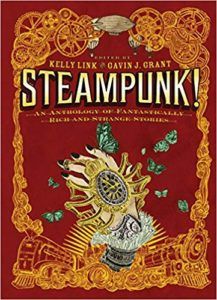 steampunk anthology book cover kelly link