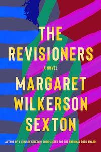 The Revisioners by Margaret Wilkerson Sexton book cover