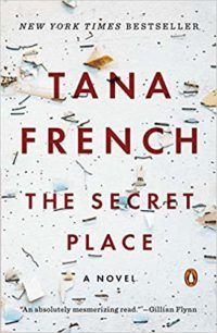 cover of The Secret Place by Tana French