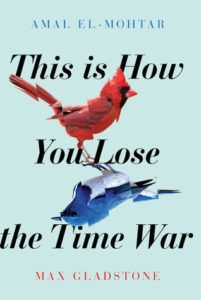 This is How You Lose the Time War from Queer Books with Happy Endings | bookriot.com