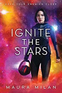 Ignite the Stars by Maura Milan cover