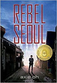 Rebel Seoul by Axie Oh cover