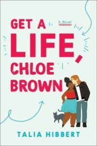 Get a Life, Chloe Brown from Plus-Size Romances To Read This Summer | bookriot.com