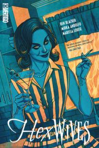 Hex Wives from Witchy Comics for Halloween | bookriot.com