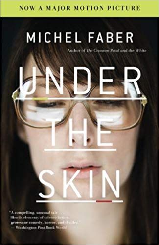 under the skin michael faber books about villains