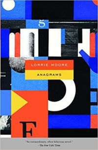 Anagrams by Lorrie Moore cover