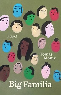 Big Familia Tomas Moniz cover in great independent press books