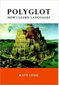 Polyglot How I Learn Languages by Kato Lomb cover