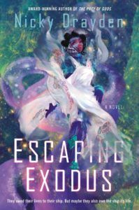 Escaping Exodus by Nicky Drayden book cover