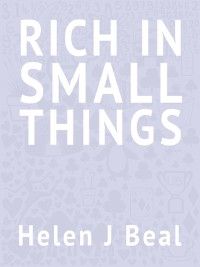 Rich in Small Things Book Cover
