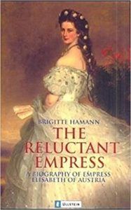 cover of The Reluctant Empress by Brigitte Hamann