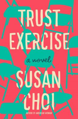 cover of Trust Exercise by Susan Choi