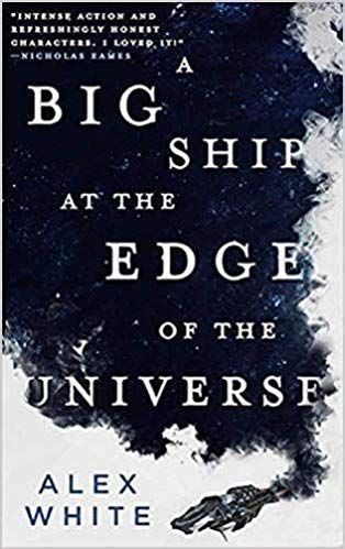 Cover of A Big Ship at the Edge of the Universe cover