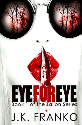 cover of Eye for Eye by JK Franko