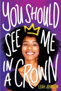 You Should See Me in a Crown from Most Anticipated LGBTQ Books of 2020 | bookriot.com