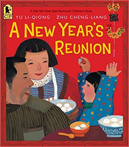 Lunar New Year children's books: A New Year's Reunion A Chinese Story book cover