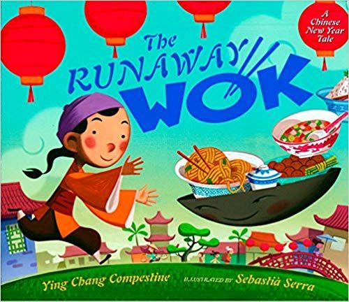 The Runaway Wok- A Chinese New Year Tale book cover