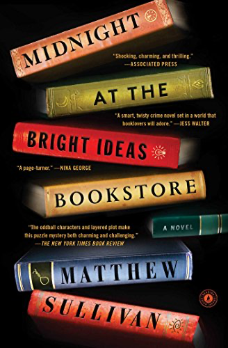 cover of Midnight at the Bright Ideas Bookstore by Matthew Sullivan