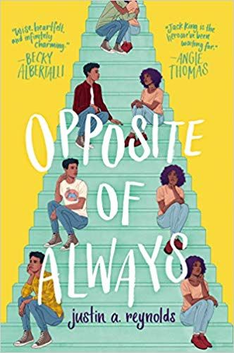 Opposite of Always by Justin A. Reynolds Cover