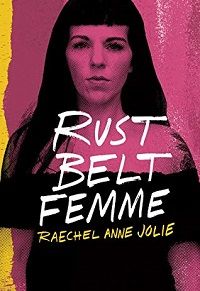 Rust Belt Femme cover