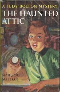 cover of The Haunted Attic by Margaret Sutton Judy Bolton series
