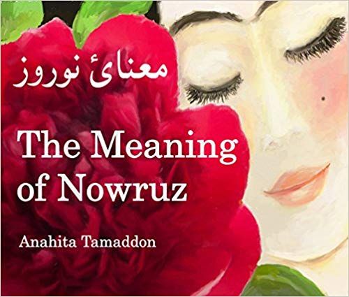 Persian new Year Children's Books: The Meaning of Nowruz book cover
