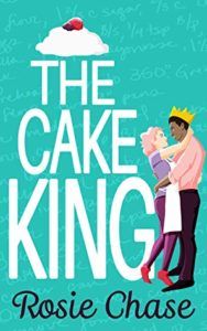 The Cake King from Sweet as Sugar Romances for Spring | bookriot.com