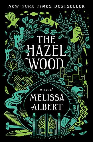 cover image of Hazel Wood by Melissa Albert