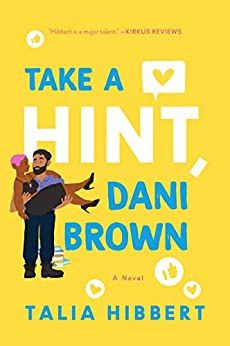 Cover for Take a Hint, Dani Brown shows a south asian man carrying a black woman with pink hair in his arms.