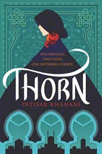 Thorn by Intisar Khanani cover
