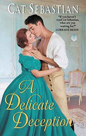 cover image of A Delicate Deception by Cat Sebastian