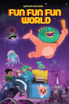 Fun Fun Fun World Comic Book Cover